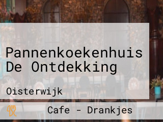 Pannenkoekenhuis De Ontdekking