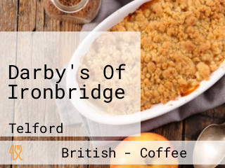 Darby's Of Ironbridge