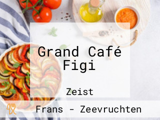 Grand Café Figi