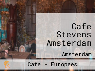 Cafe Stevens Amsterdam