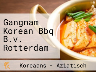 Gangnam Korean Bbq B.v. Rotterdam