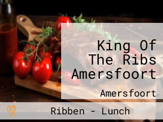 King Of The Ribs Amersfoort