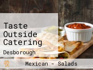 Taste Outside Catering