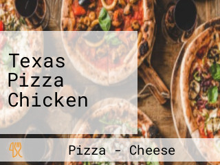 Texas Pizza Chicken