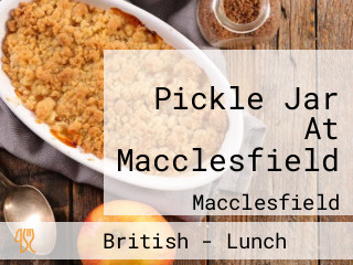 Pickle Jar At Macclesfield