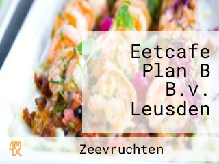 Eetcafe Plan B B.v. Leusden