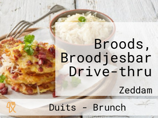 Broods, Broodjesbar Drive-thru