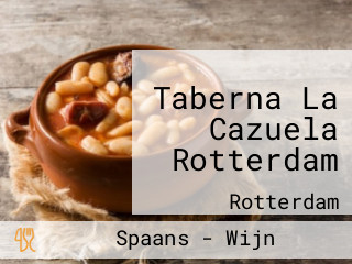 Taberna La Cazuela Rotterdam