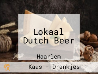 Lokaal Dutch Beer