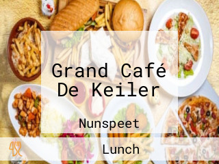 Grand Café De Keiler