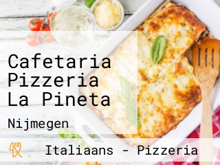 Cafetaria Pizzeria La Pineta