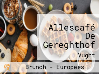 Allescafé De Gereghthof