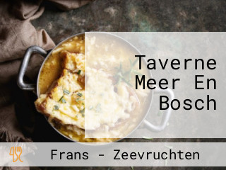 Taverne Meer En Bosch