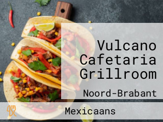 Vulcano Cafetaria Grillroom