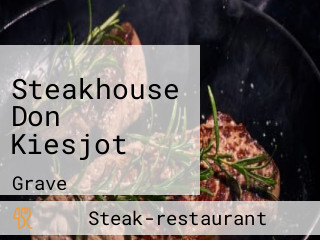 Steakhouse Don Kiesjot