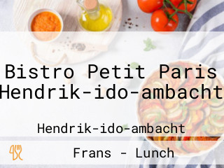 Bistro Petit Paris Hendrik-ido-ambacht