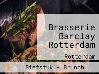 Brasserie Barclay Rotterdam