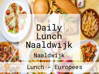 Daily Lunch Naaldwijk