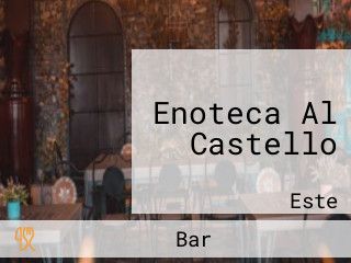 Enoteca Al Castello