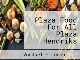 Plaza Food For All Plaza Hendriks Elst (gelderland)
