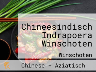 Chineesindisch Indrapoera Winschoten