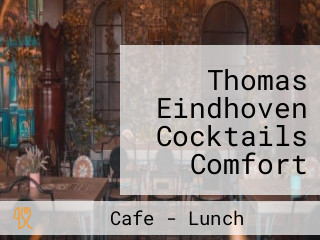 Thomas Eindhoven Cocktails Comfort Streetfood Club