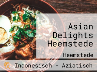 Asian Delights Heemstede