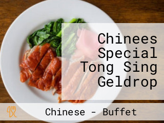 Chinees Special Tong Sing Geldrop