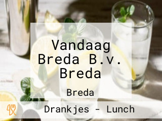 Vandaag Breda B.v. Breda