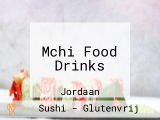 Mchi Food Drinks