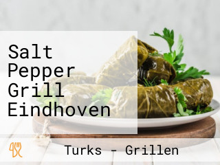 Salt Pepper Grill Eindhoven