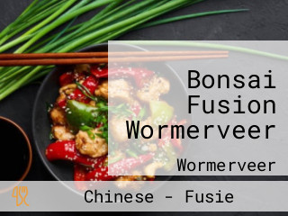 Bonsai Fusion Wormerveer