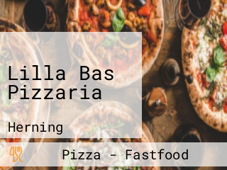 Lilla Bas Pizzaria