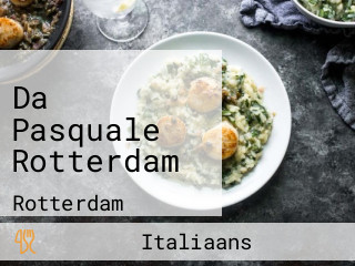 Da Pasquale Rotterdam