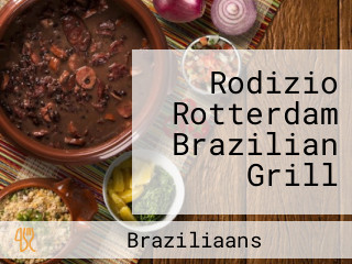 Rodizio Rotterdam Brazilian Grill