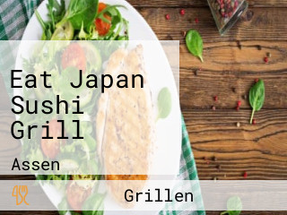 Eat Japan Sushi Grill