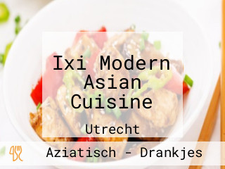 Ixi Modern Asian Cuisine