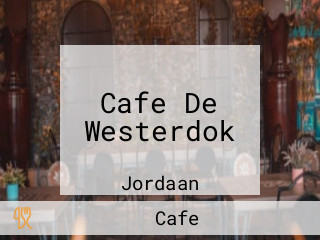 Cafe De Westerdok