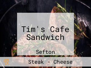 Tim's Cafe Sandwich