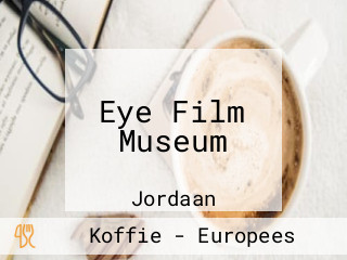 Eye Film Museum