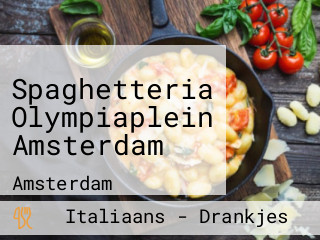 Spaghetteria Olympiaplein Amsterdam