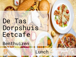 De Tas Dorpshuis Eetcafe