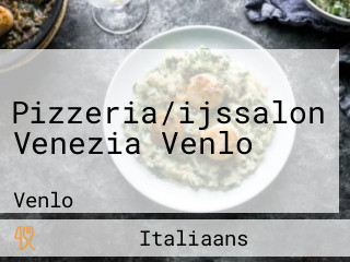 Pizzeria/ijssalon Venezia Venlo