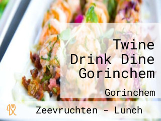 Twine Drink Dine Gorinchem