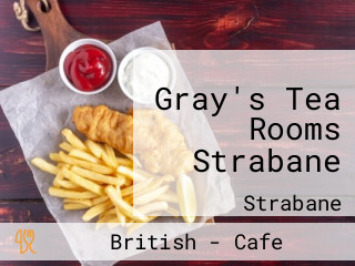 Gray's Tea Rooms Strabane