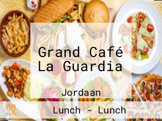Grand Café La Guardia
