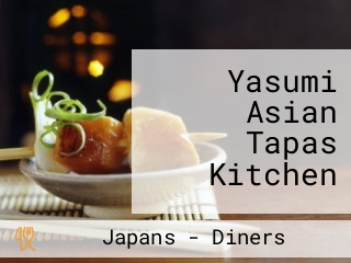 Yasumi Asian Tapas Kitchen