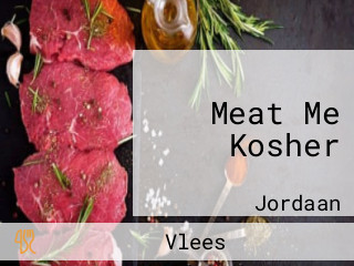 Meat Me Kosher
