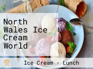 North Wales Ice Cream World