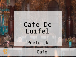 Cafe De Luifel